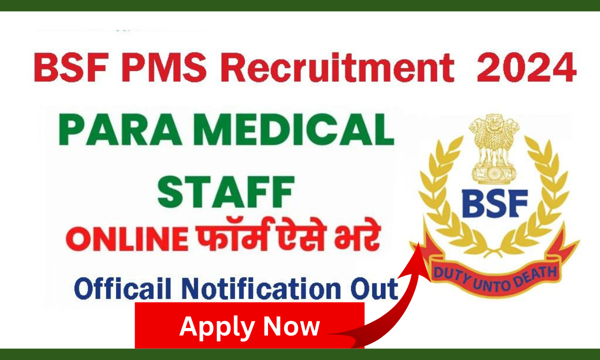 BSF Paramedical Staff Vacancy 2024